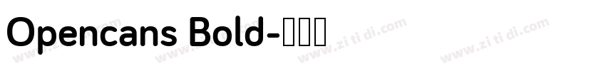 Opencans Bold字体转换
